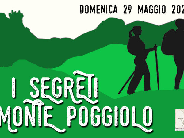 I SEGRETI DI MONTE POGGIOLO