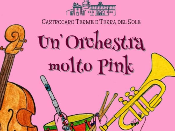 UN’ORCHESTRA MOLTO PINK