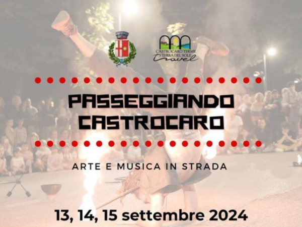 PASSEGGIANDO CASTROCARO – Arte & Musica in strada