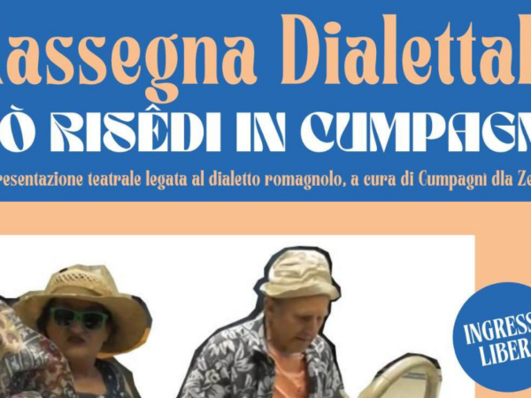 RASSEGNA DIALETTALE “Dò risêdi in cumpagnì”