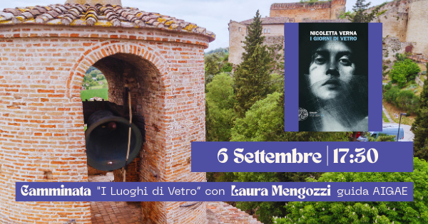 I LUOGHI DI VETRO – Camminata letteraria