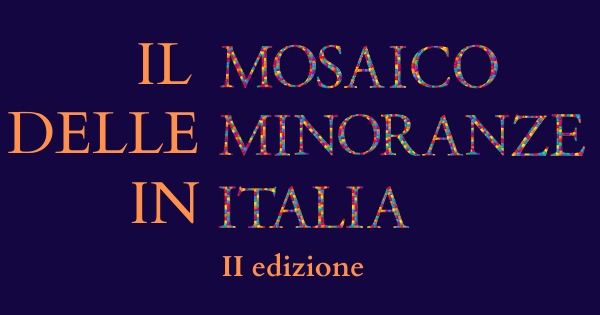 Il Mosaico delle Minoranze in Italia