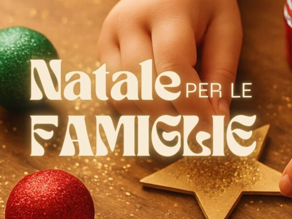 NATALE PER LE FAMIGLIE