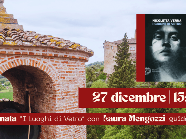 I LUOGHI DI VETRO – Camminata letteraria