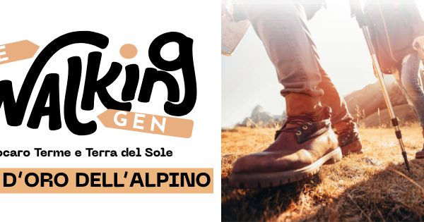 THE WALKING GEN “L’ORA D’ORO DELL’ALPINO”