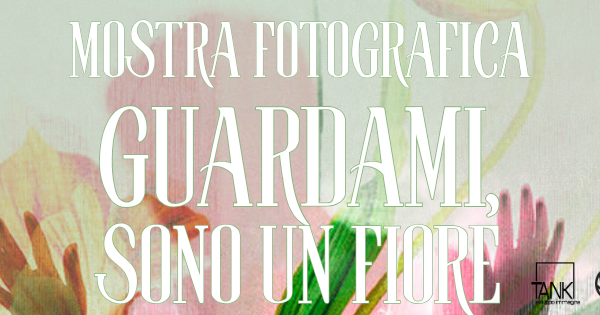 GUARDAMI, SONO UN FIORE
