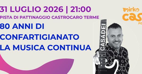 80 ANNI DI CONFARTIGIANATO FORLI: MIRKO CASADEI ORCHESTRA